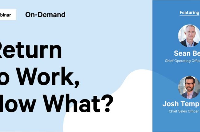 Return to Work, Now What? Live-cast with Sean Bell and Josh Templeton